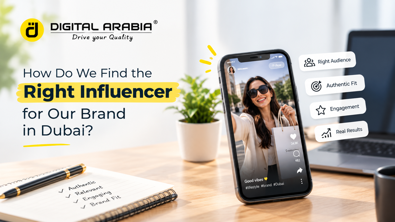 How to Choose the Right Influencer for Your Brand in Dubai